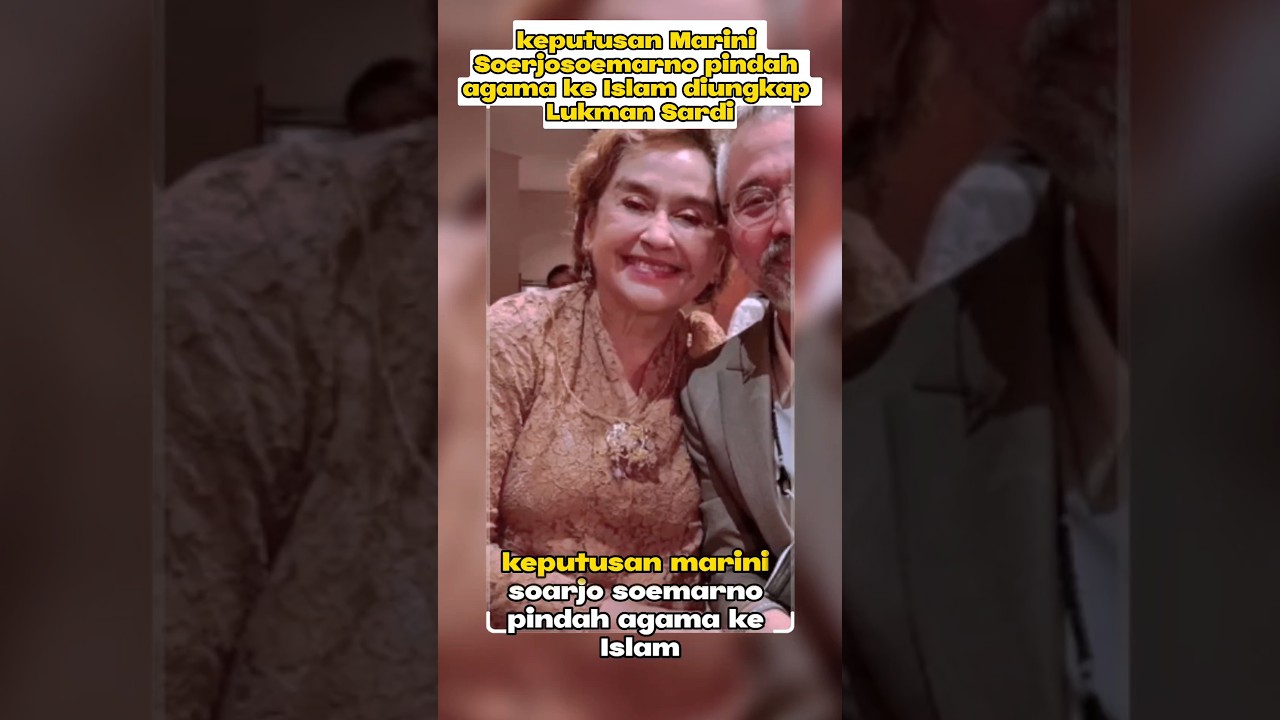 keputusan Marini Soerjosoemarno pindah agama ke Islam diungkap Lukman Sardi
