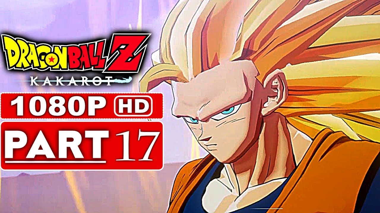 DRAGON BALL Z KAKAROT Gameplay Walkthrough Part 17 [1080p HD 60FPS PS4] - No Commentary
