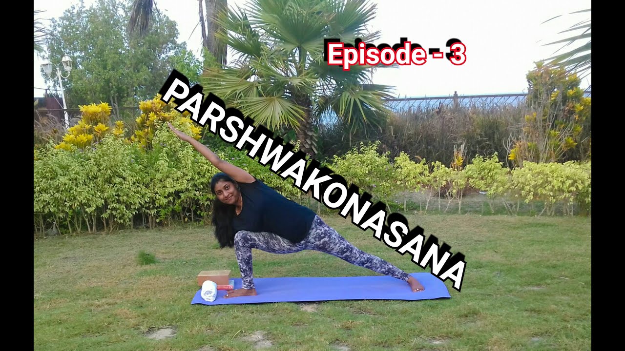 PARSWAKONASANA (Side angle pose) | Yoga | EPS-3 | Alignment | Dr.Amar & Dr.Suma