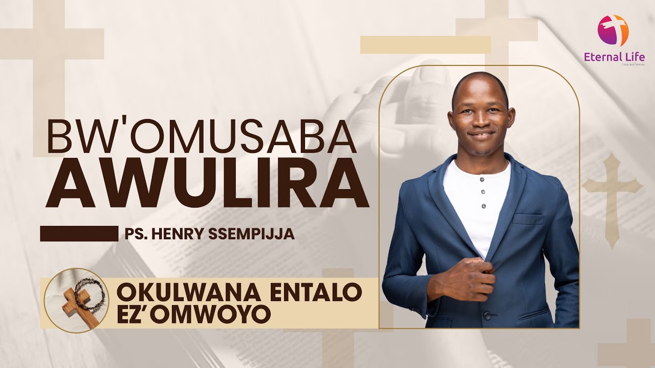 🔴BW'OMUSABA AWULIRA NE MUSUMBA HENRY SSEMPIJJA || OKULWANA ENTALO EZ'OMWOYO || 22.09.2025