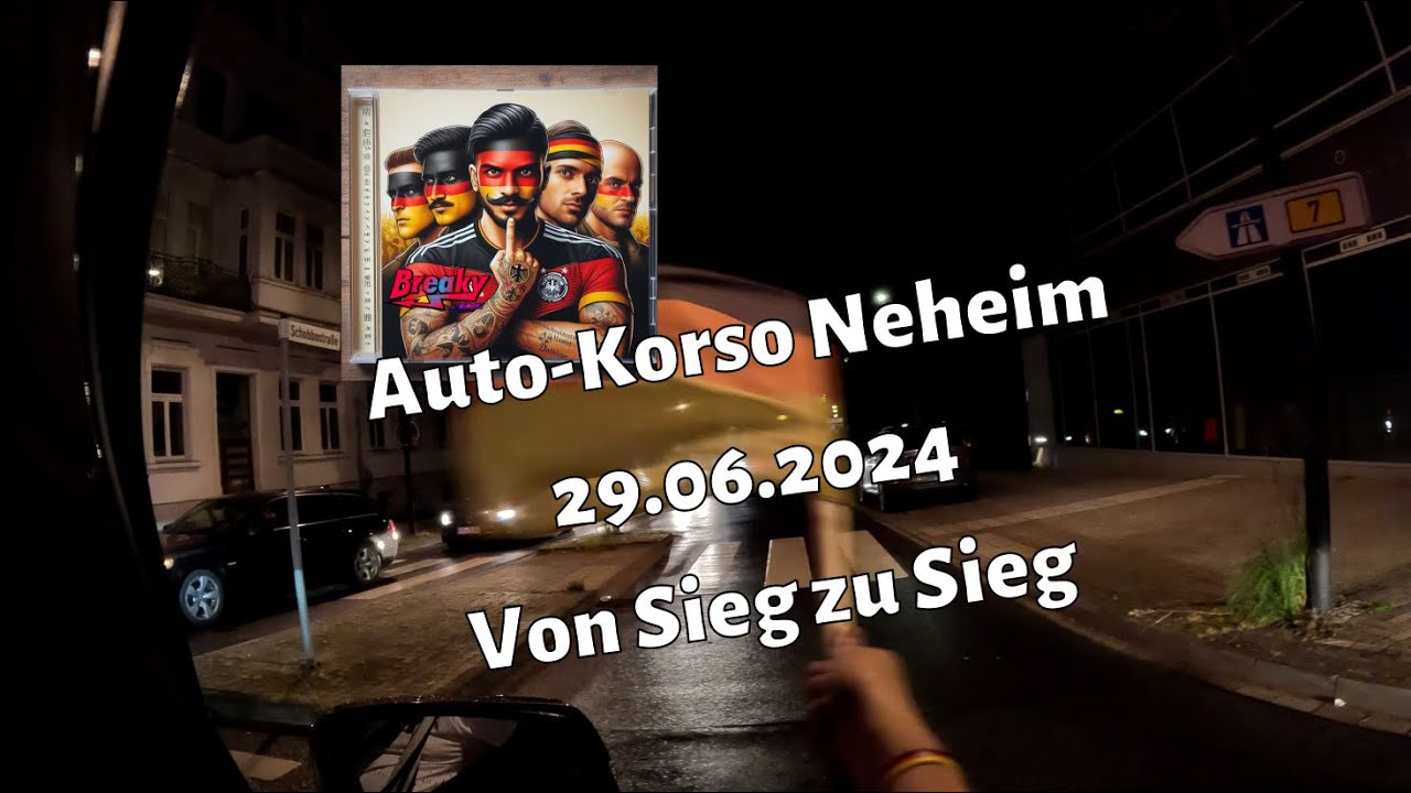 #Autokorso in #Neheim Weg ins #Viertelfinale 29.06.2024 #Em2024 #VonSiegzuSieg