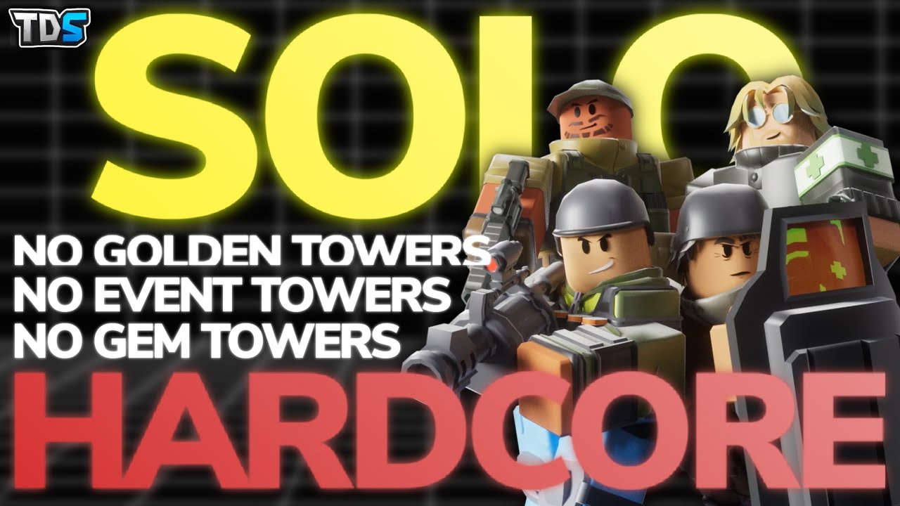 How to EASILY WIN SOLO HARDCORE NO GOLDEN/EVENT/GEM TOWERS - TDS (ROBLOX)