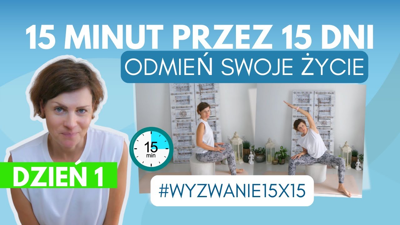 Dzień 1 Wyzwania Fitness 15x15 - Twój Start w Aktywność | 15 Minut Codziennego Ruchu