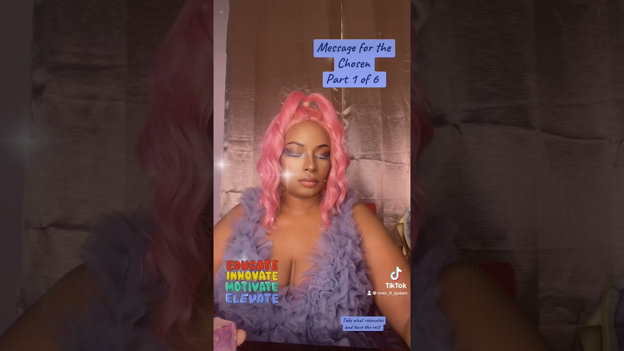 Message for the Chosen. Pt. 1 of 6 