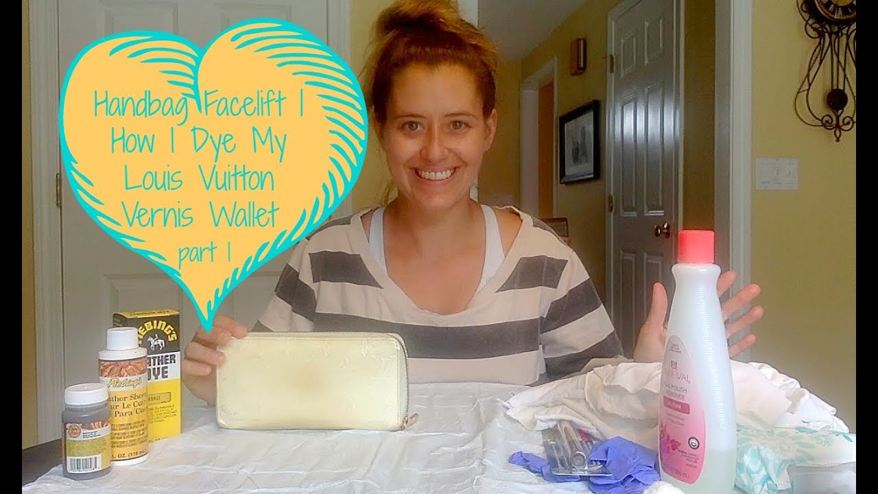 Handbag Facelift | How I Dye my Louis Vuitton Vernis Wallet