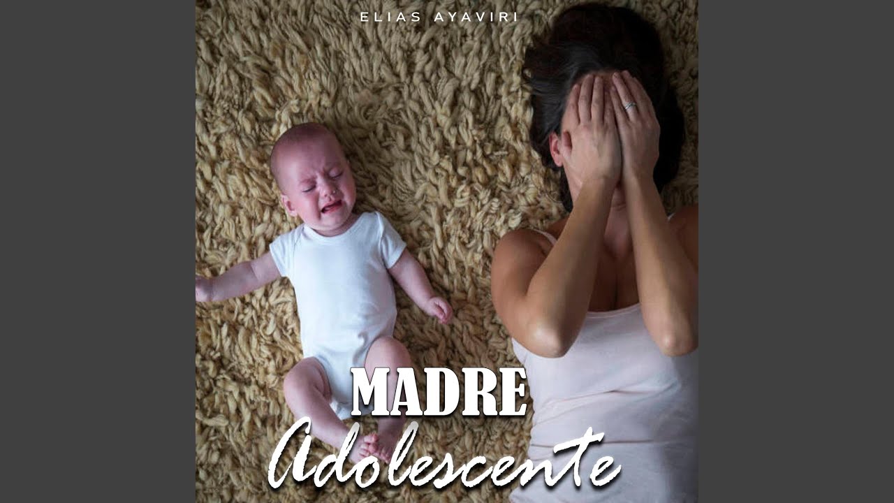 Madre Adolescente