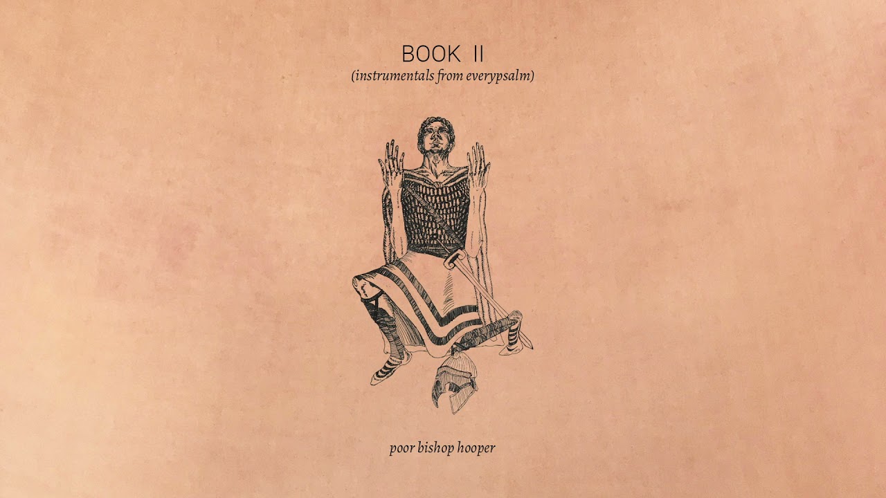 Poor Bishop Hooper - Book II (Instrumentals from EveryPsalm)