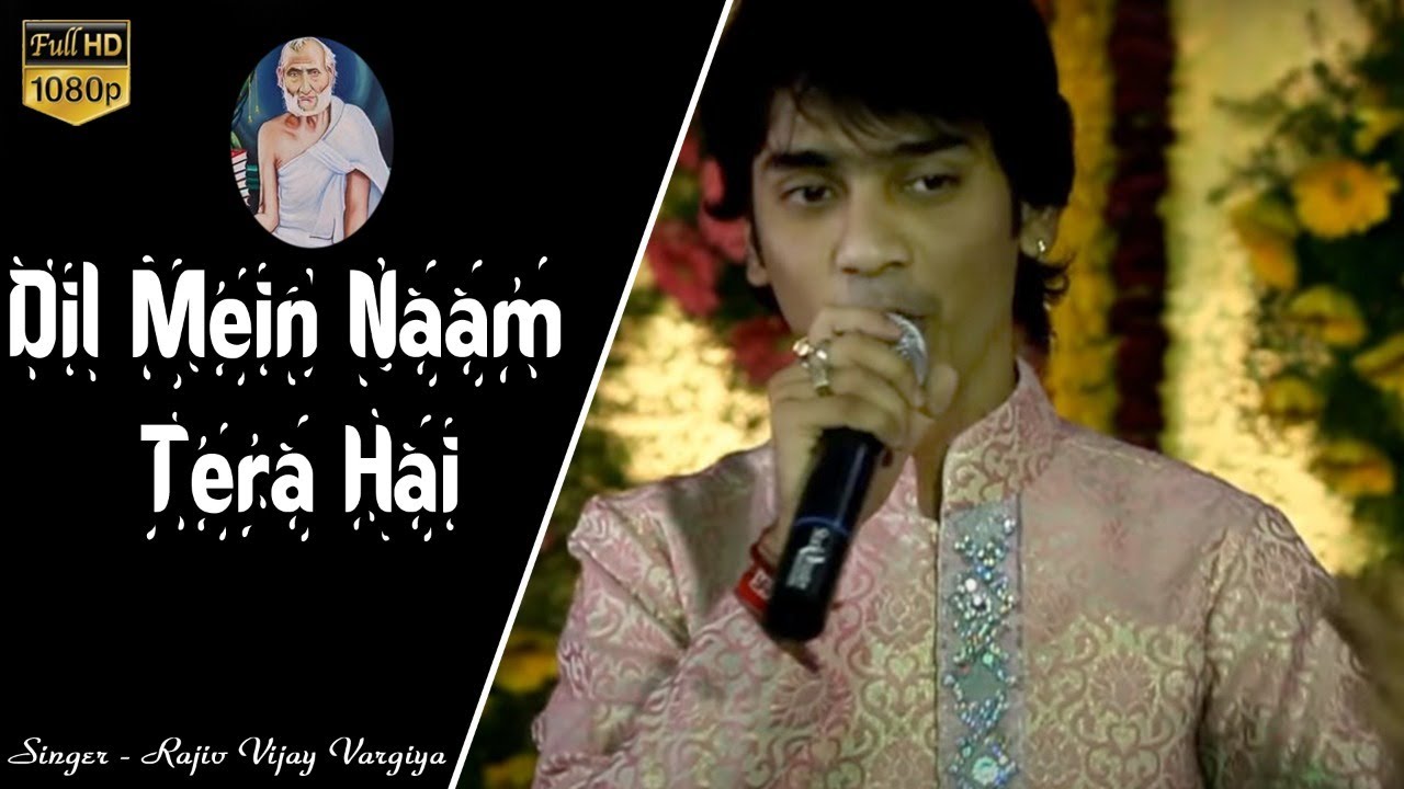 Dil Mein Naam Tera Hai | Jain Bhajan | Rajiv Vajay Vargiya