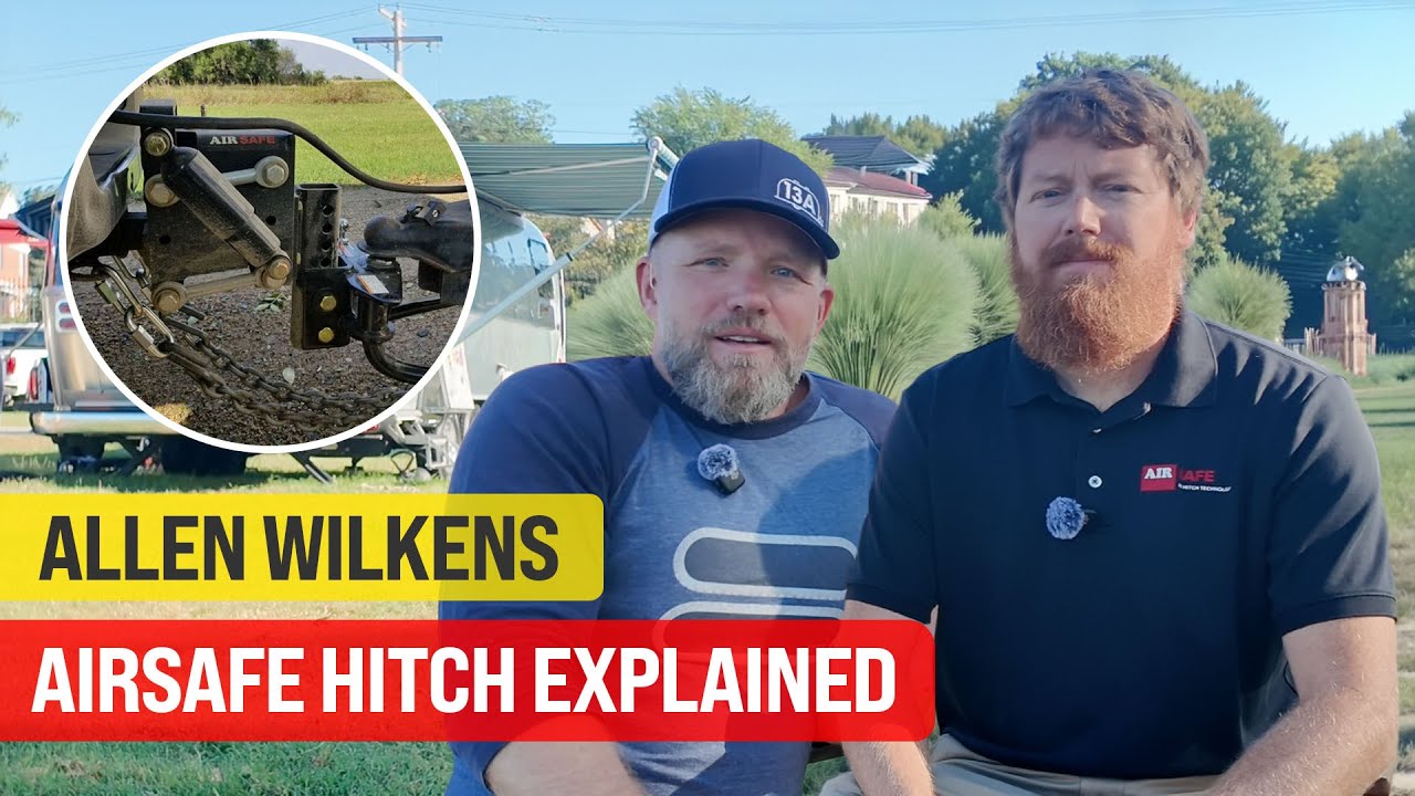 Почему фаркоп AirSafe Hitch меняет правила игры для владельцев Airstream | Интервью с Алленом Уил...