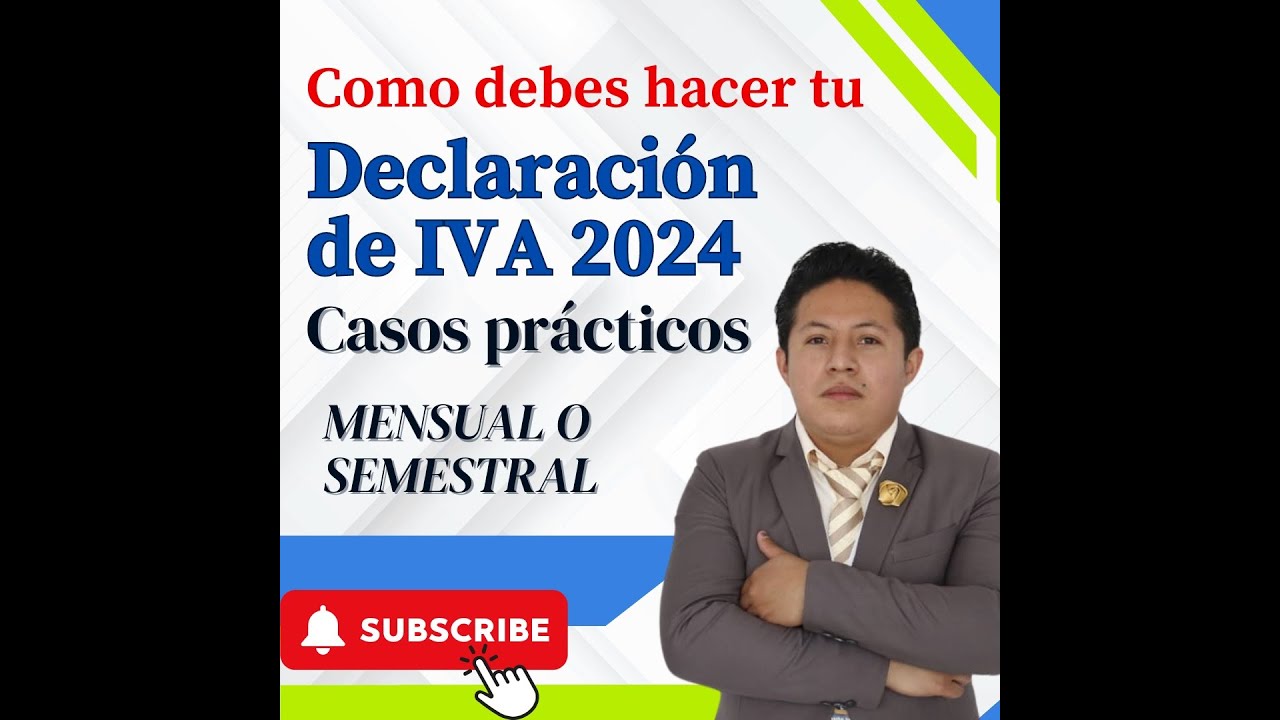 Declaración de IVA 2024 Casos prácticos nuevos cambios 🤩🔥