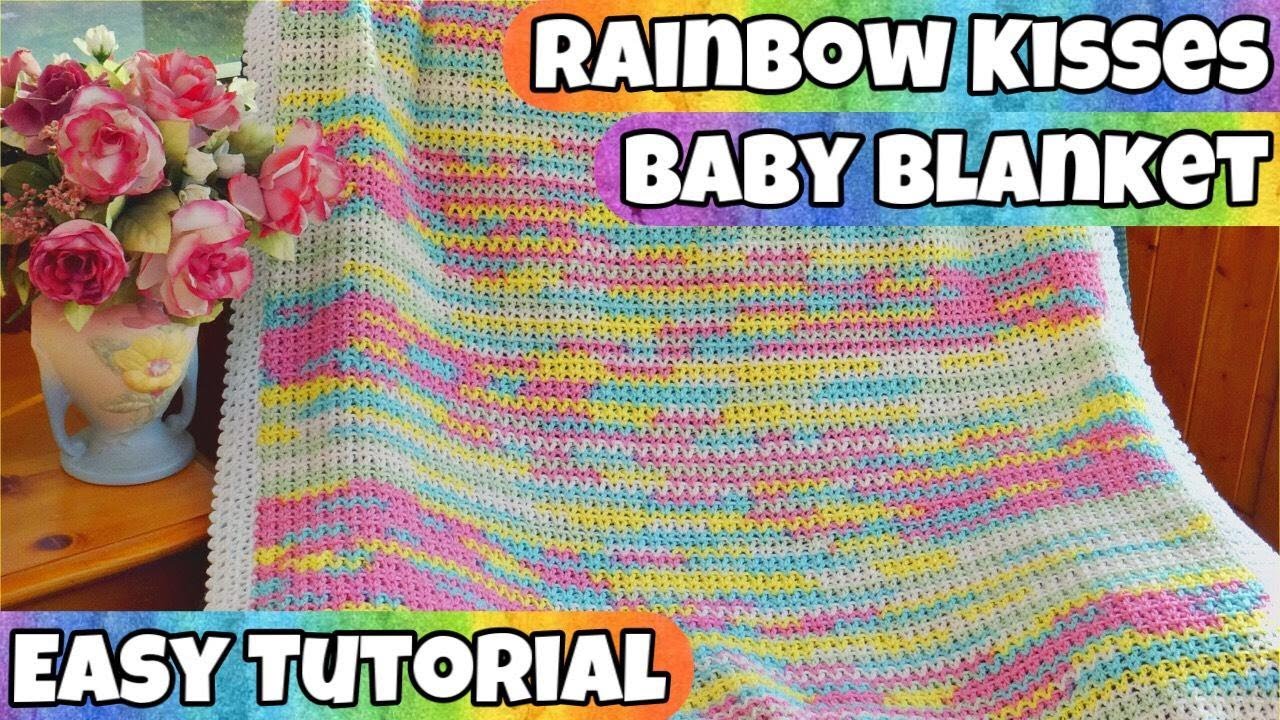 New "Rainbow Kisses" Baby Blanket - Easy Crochet Tutorial
