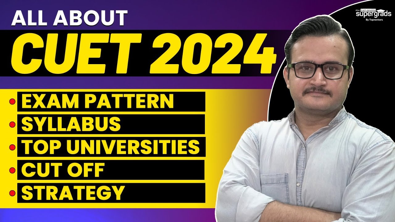 All About CUET 2024 Exam📚📝| CUET Exam Details 2024 ( Complete Information )
