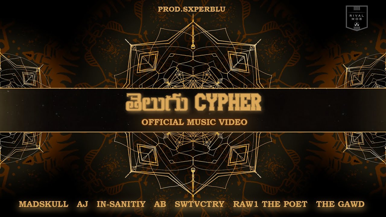 TELUGU CYPHER | RIVAL MOB | SXPERBLU | MAD SKULL | IN SAINITY | SWT VCTRY | RAW1 | THE GAWD