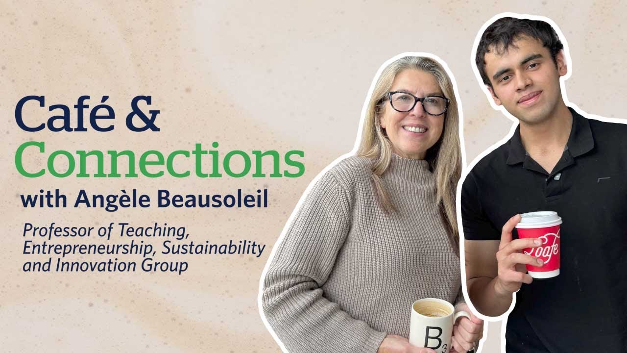 UBC Sauder | Café & Connections with Angèle Beausoleil