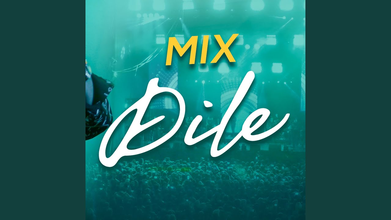 Mix Dile (Dile, Costeñita, Quisiera Decirte Adiós)