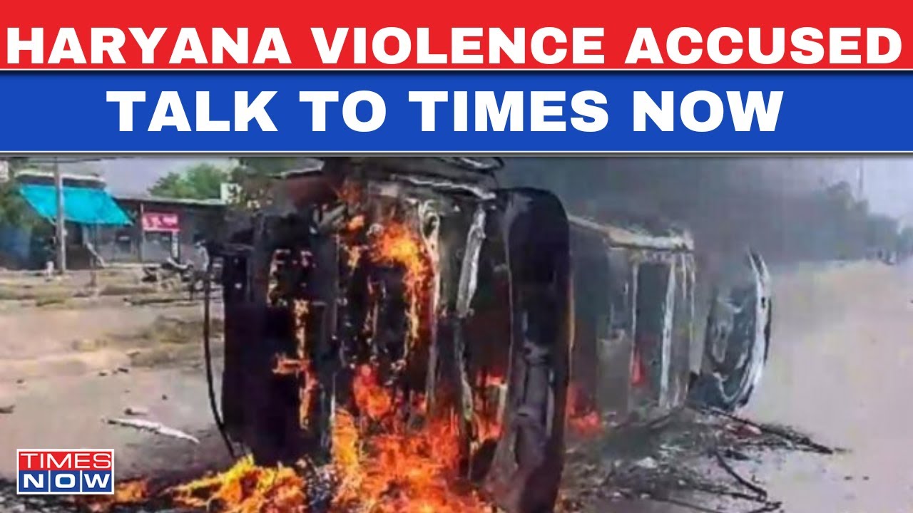 Haryana Nuh Violence Live | Times Now Talks To Accused | Gurgaon | English News