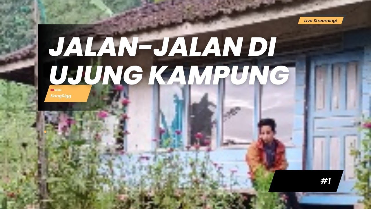Hidup di Desa - Jalan Sore Di Ujung Kampung #1