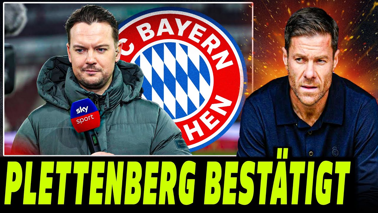 PLETTENBERG BESTÄTIGT BAYERN-PLAN! REAL BEREUT ALONSO | KICK FUSSBALL NEWS