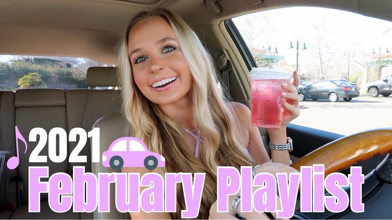 February Drive With Me + Playlist 2021 | Grace Taylor