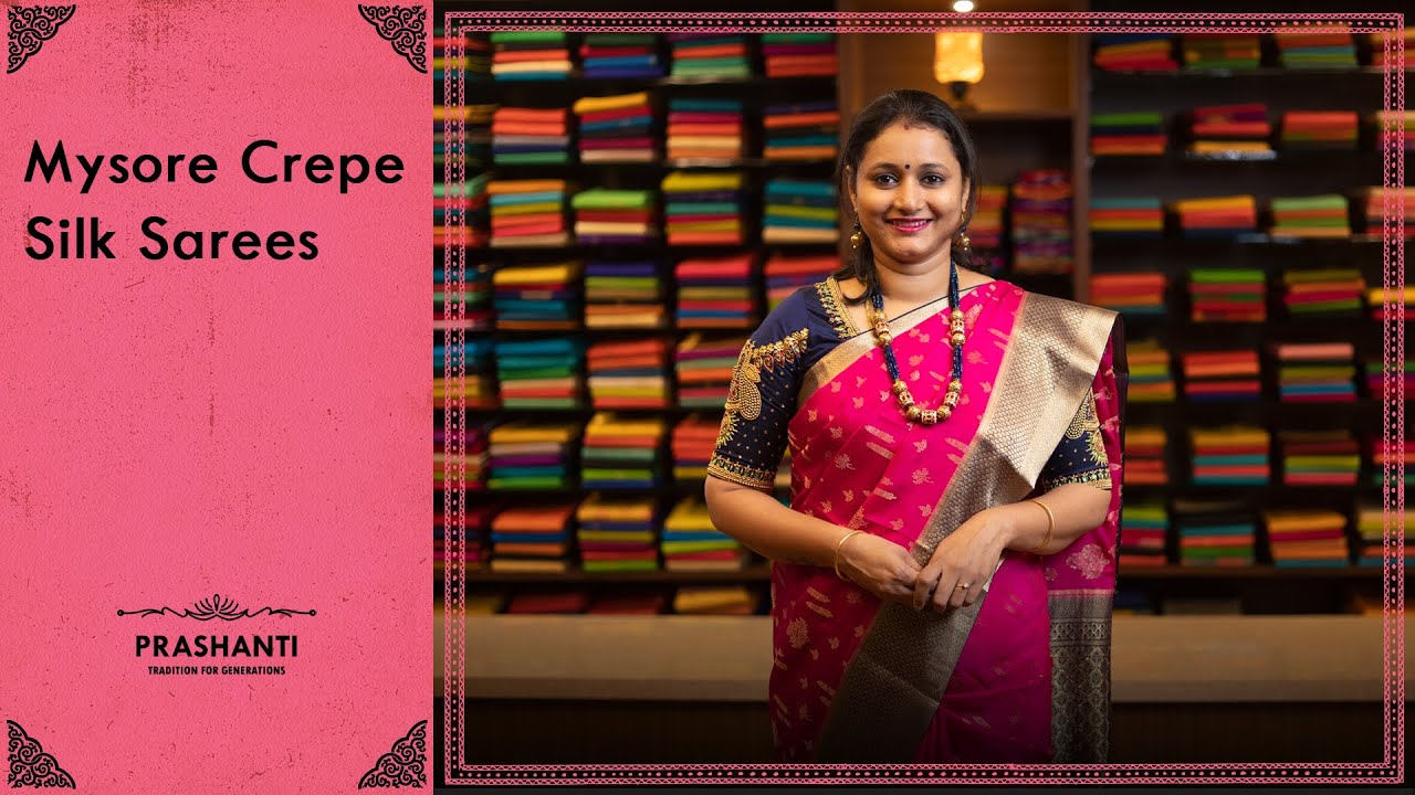 Mysore Crepe Silk sarees by Prashanti