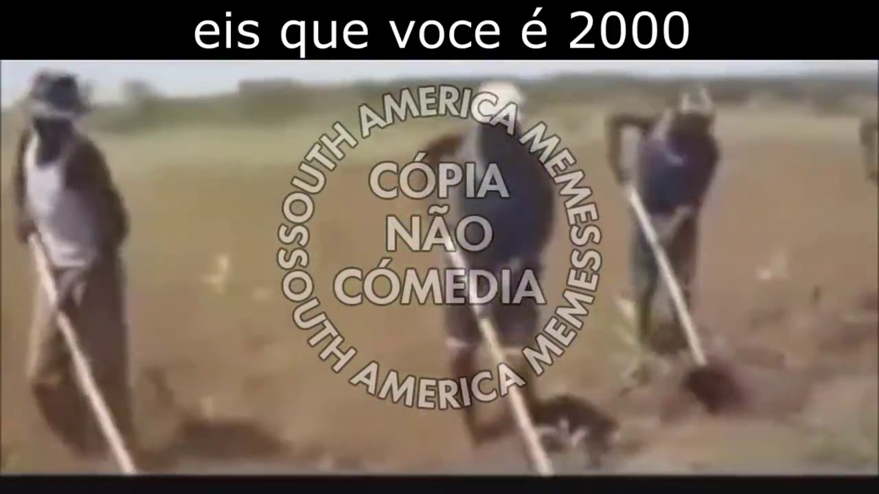 EIS QUE VOCE NASCEU EM 2000 - SAM MEMES