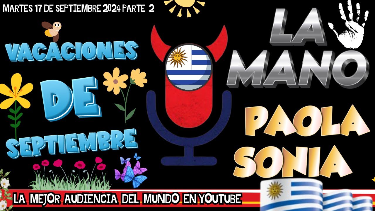 Malos Pensamientos Martes 17 De Septiembre 2024 Parte 2 La Mano Paola Y Sonia (Contenido Ya Emitido)