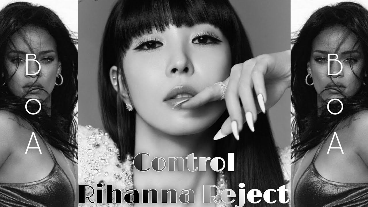 BoA - Control (Rihanna Reject) [Rated R Reject] |Audio|