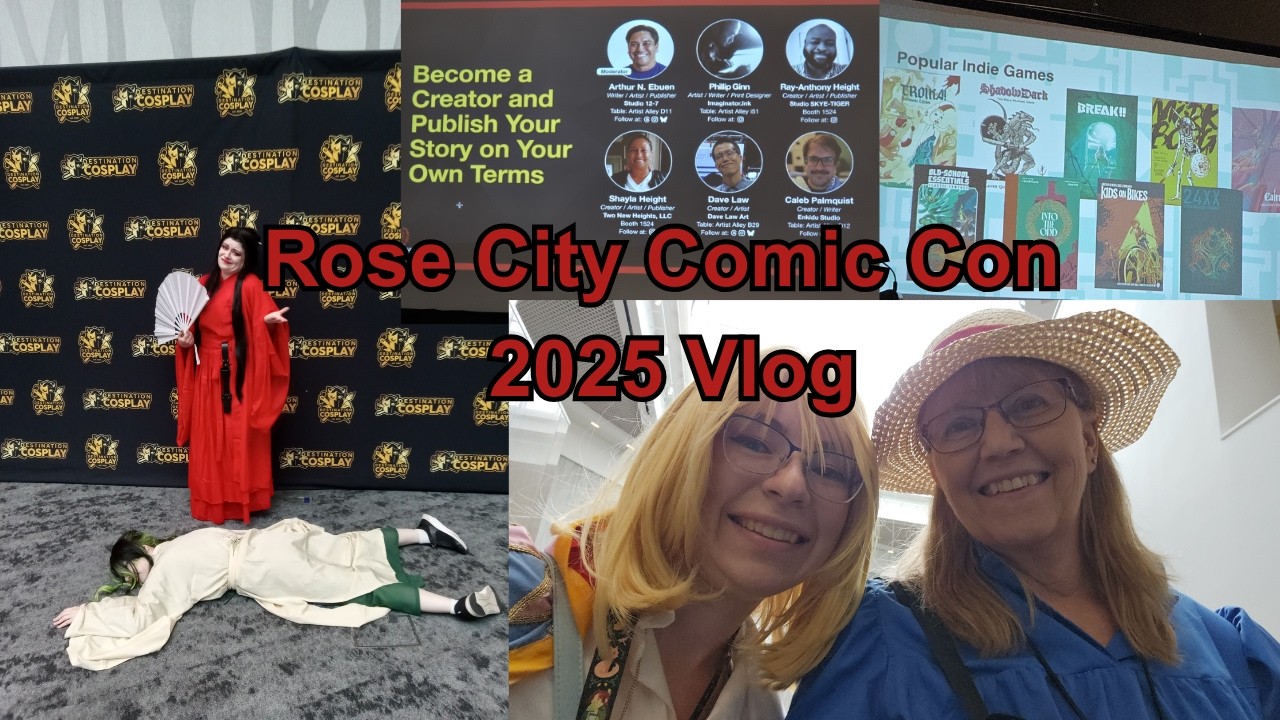 Rose City Comic Con 2025 Vlog