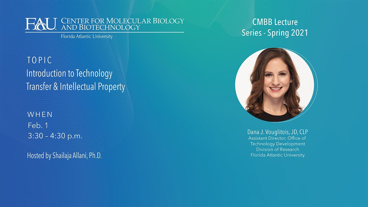 Technology Transfer and Intellectual Property