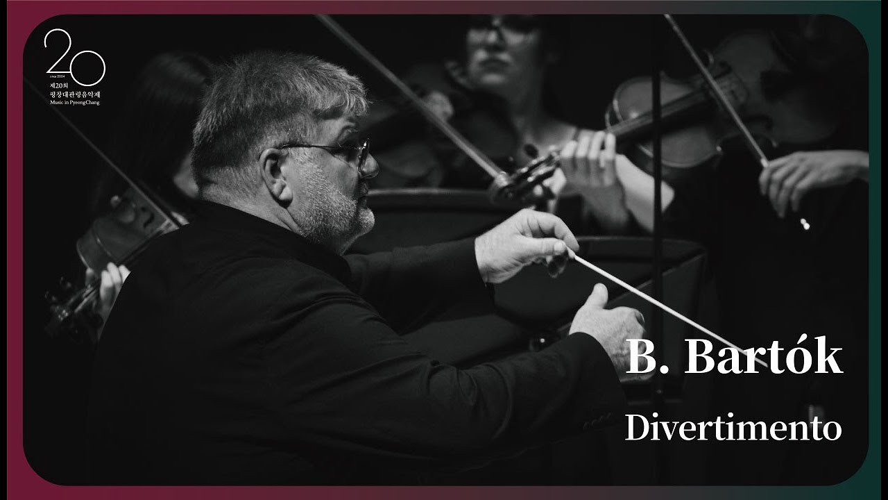 [The 20th MPyC] B. Bartók - Divertimento