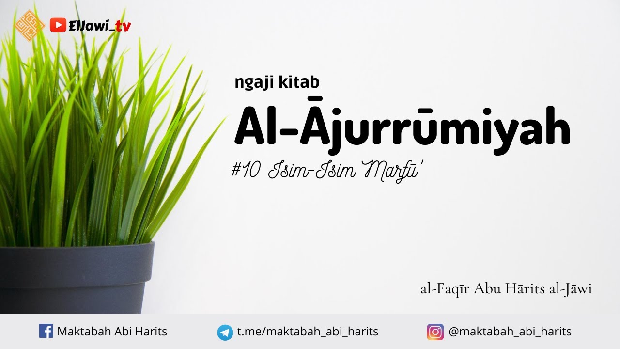 Ajurrumiyah 10 (Isim² Marfū')
