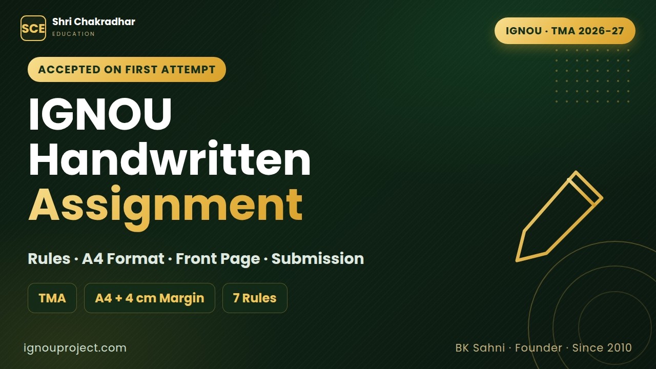 IGNOU Handwritten Assignment 2026-27: Rules, Format, Front Page & Submission | Full Guidelines
