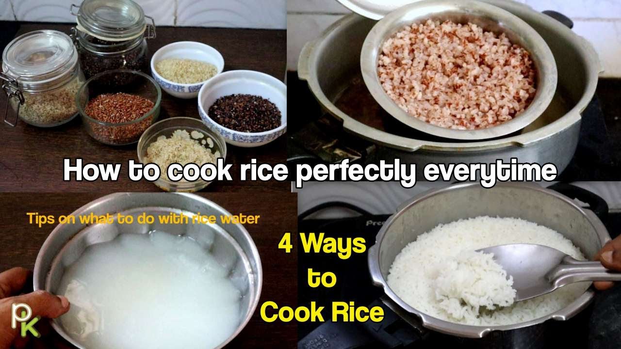 How to Cook Rice Perfectly-4 Ways To Cook Rice-Perfect Rice-Cooking Different Varieties of Rice