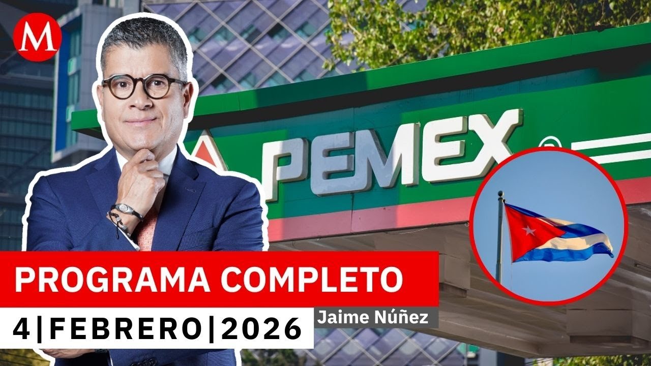 Hay contrato con Cuba por el envío del petróleo: Pemex | Jaime Núñez, 4 de febrero de 2026