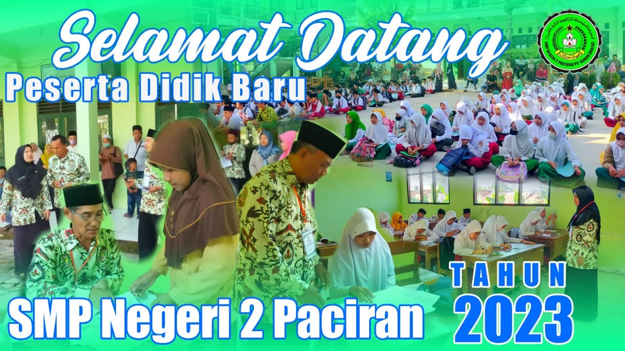 Selamat Datang Peserta Didik Baru SMP Negeri 2 Paciran Tahun 2023-2024