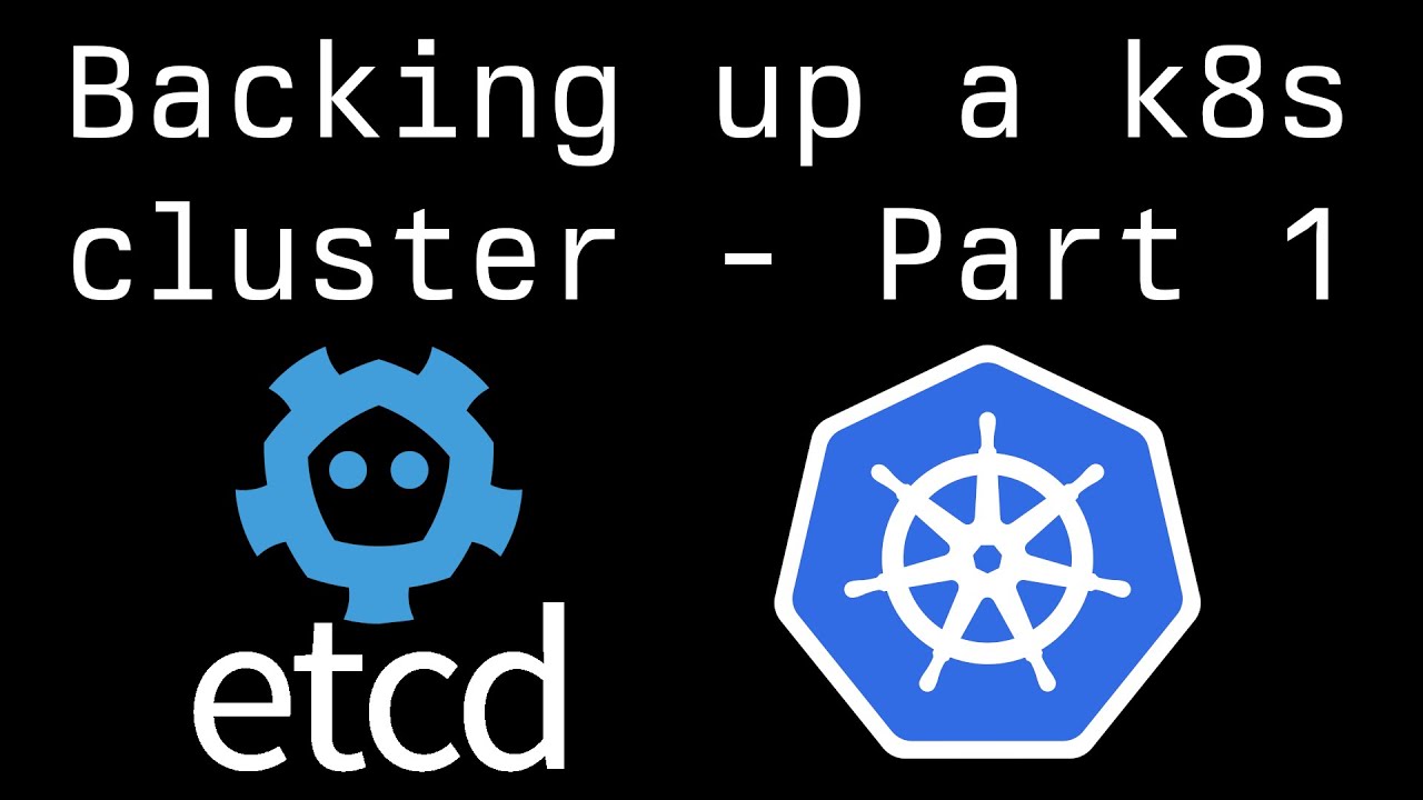 Backing up a K8s cluster using etcdctl | Part 1 #kubernetes