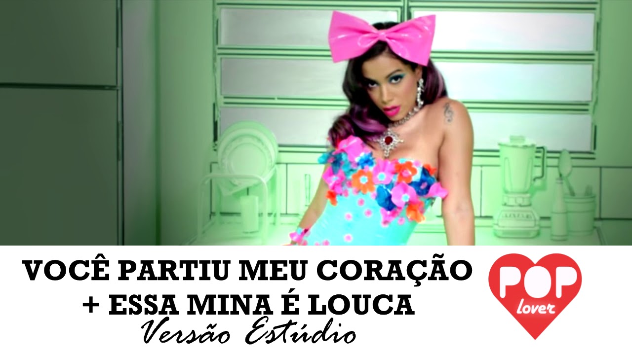 Anitta - Você Partiu/Essa Mina é Louca (Estúdio)