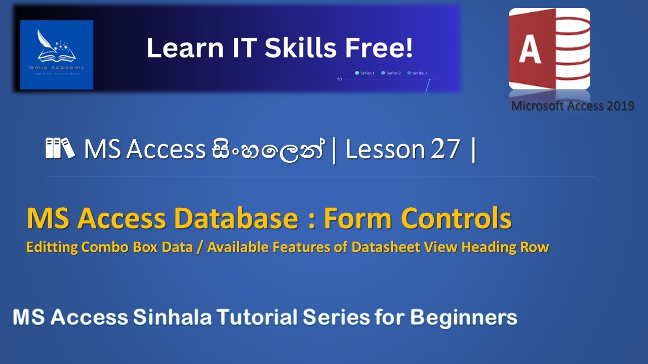 MS Access 2019 Sinhala Tutorial - Lesson 27 - MS Access Database: Editing Combo Box Data