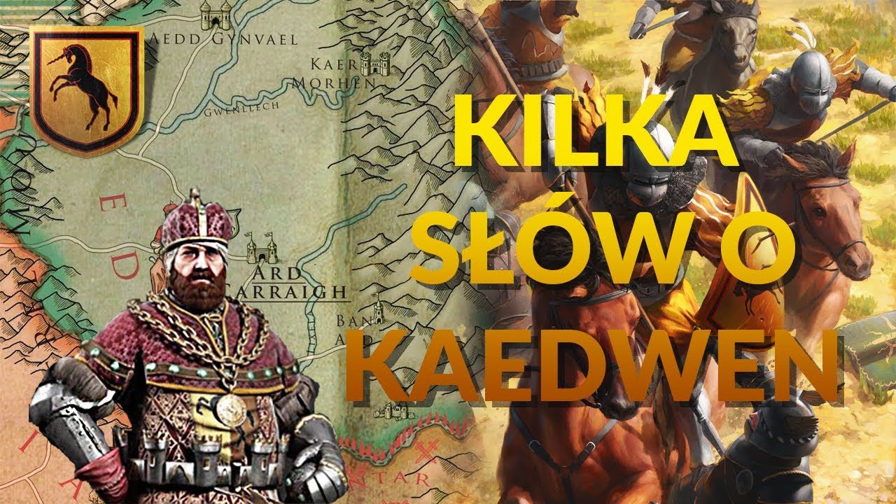 KILKA SŁÓW O KAEDWEN