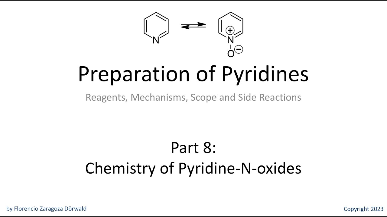 Preparation of Pyridines, Part 8: Chemistry of Pyridine-N-oxides