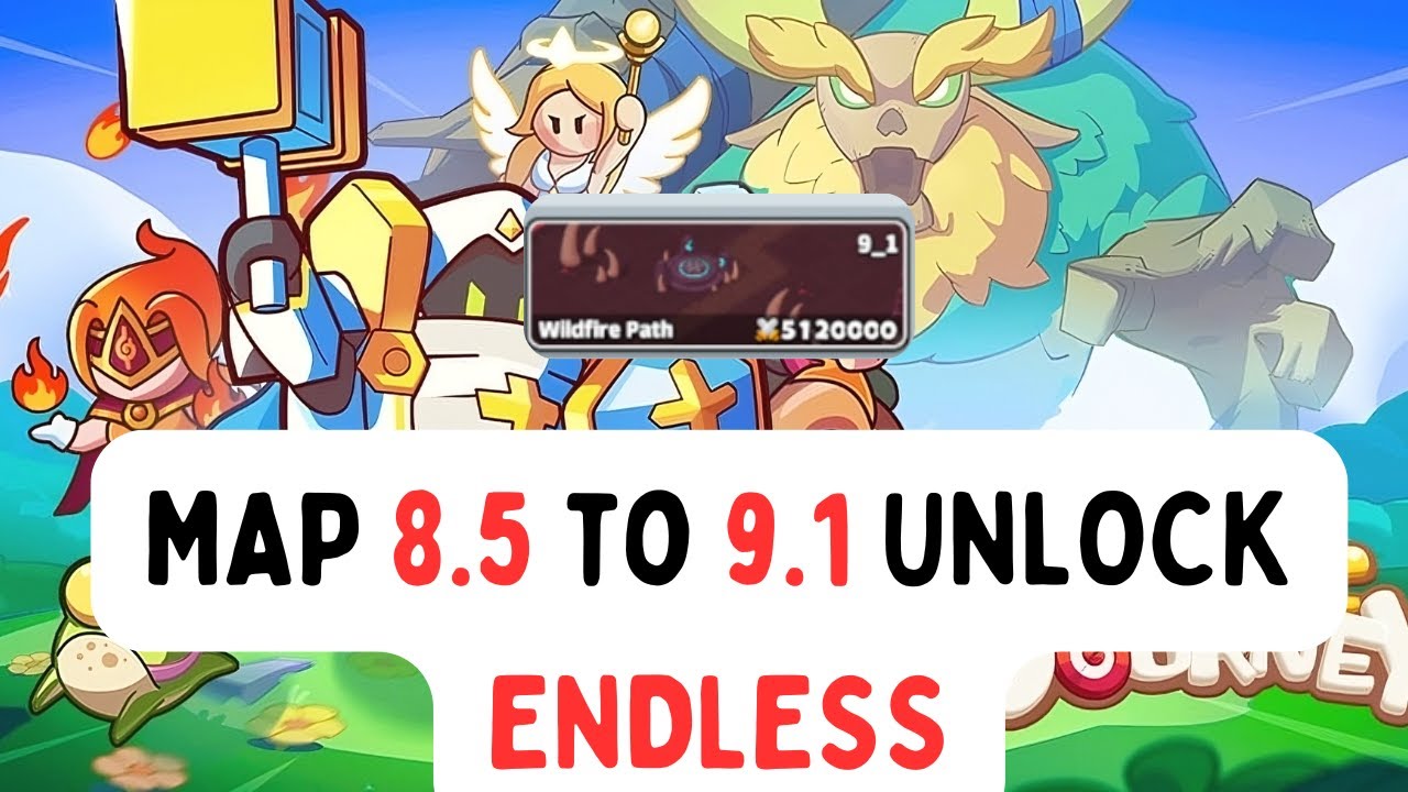 Heroic journey - MAP 8.5 to 9.1 UNLOCK ENDLESS