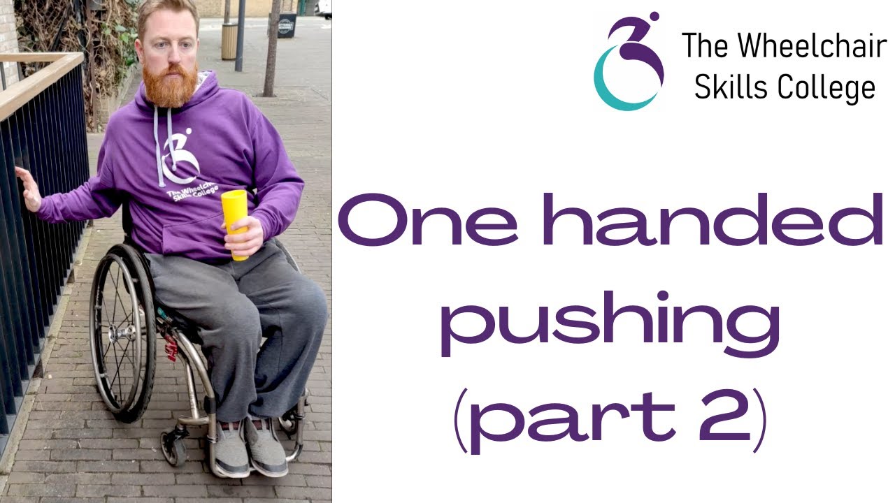 Wheelchair skills: One handed pushing (part 2)