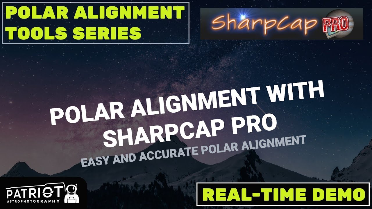 Полярное выравнивание с помощью SharpCap Pro