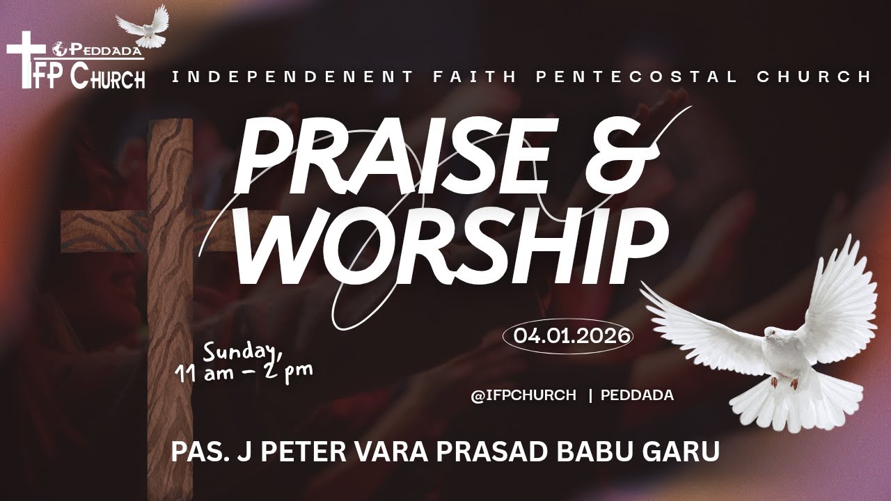#Sunday #Live #Worship || IFP Church || Peddada || 04 Jan 2026 ||