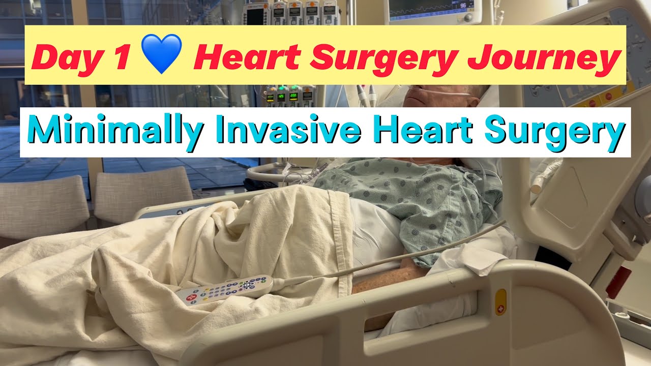 Day 1 of Dan&rsquo;s Heart Surgery 💙 | Minimally Invasive Heart Surgery Journey
