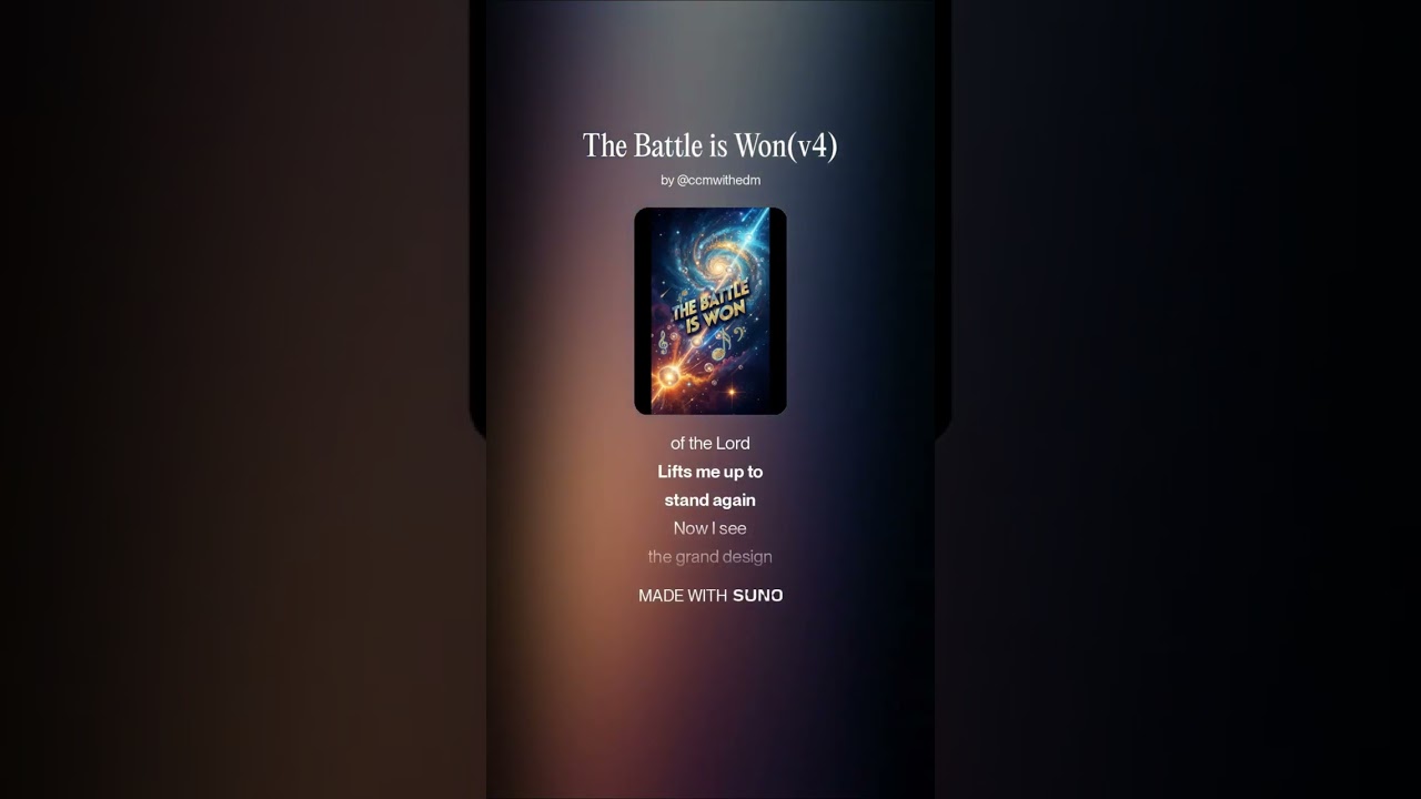 The Battle is Won_v4(ai suno ccm)