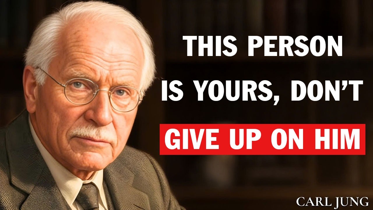 Carl Jung:  This Person Is Meant for You Don’t Walk Away Too Soon