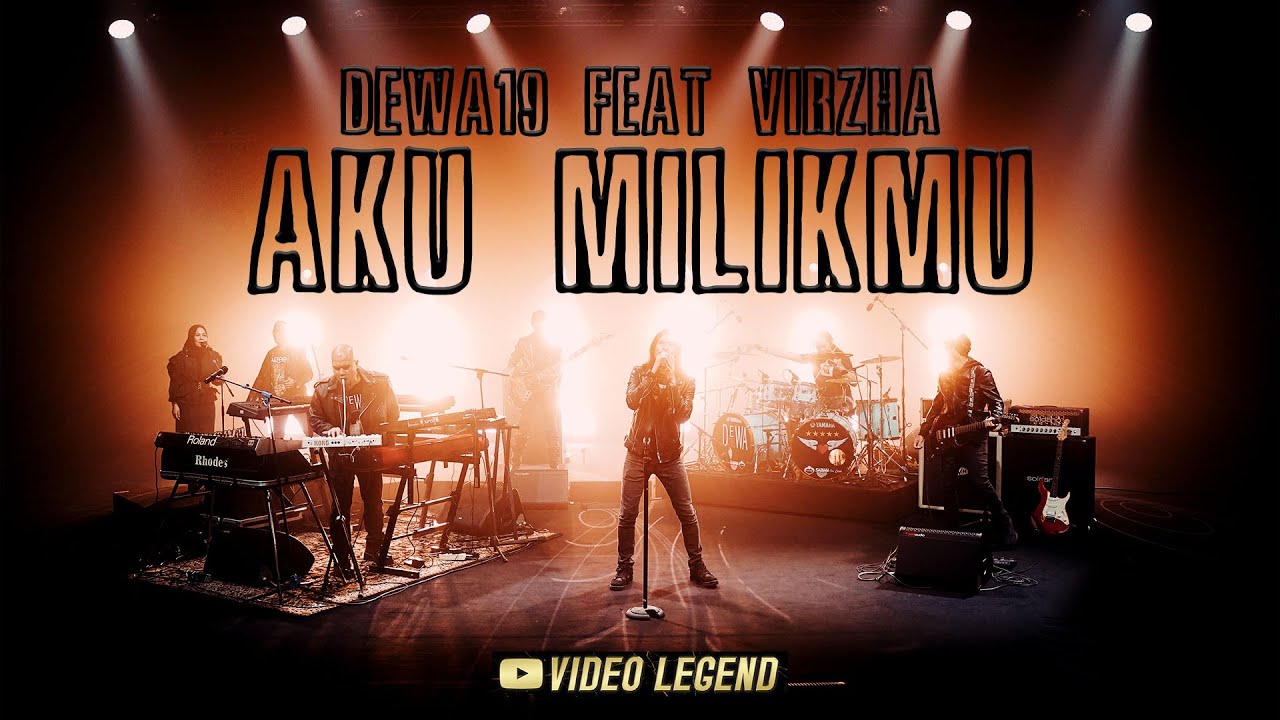 ​@Dewa19 Feat Virzha - Aku Milikmu