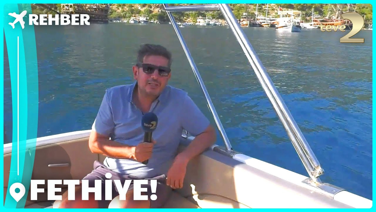 Rehber 324. B&ouml;l&uuml;m | FETHİYE