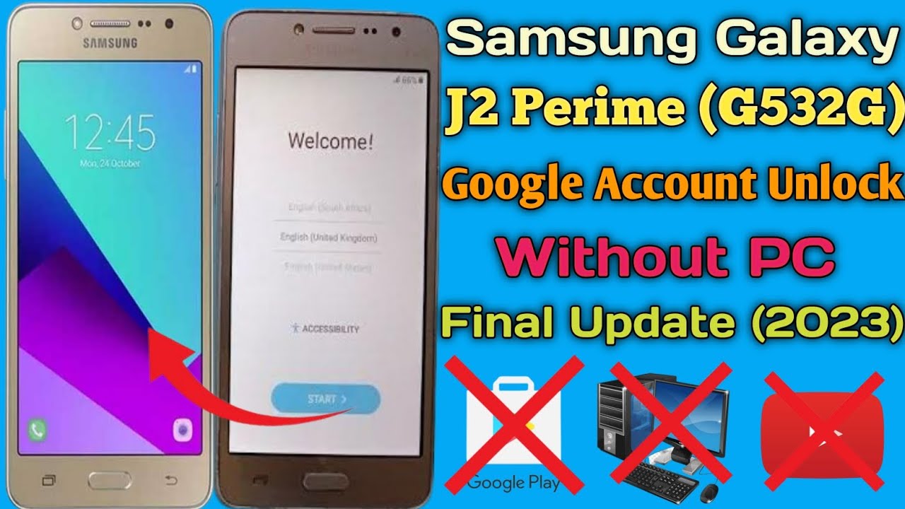 Samsung J2 Prime G532G FRP Bypass || Final Update Without PC New Method (2023)